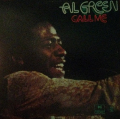 Al Green - Call Me LP used Canada 1973 (see grading in description)