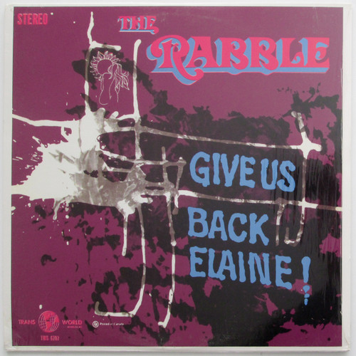 The Rabble - Give us Back Elaine! (EX/EX reissue... or is it? See description!)