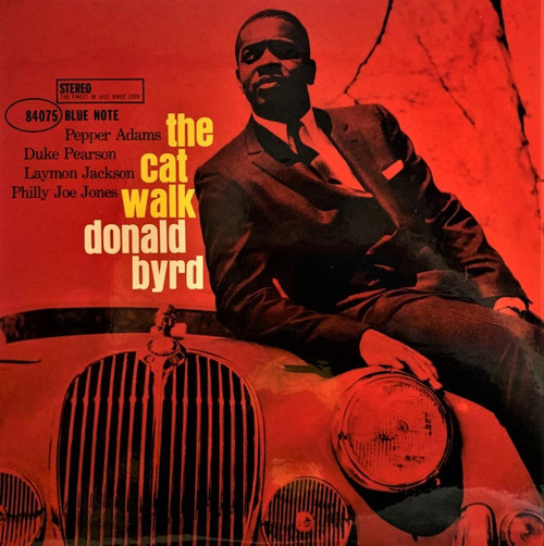 Donald Byrd - The Cat Walk (Limited Edition Music Matters 45 RPM