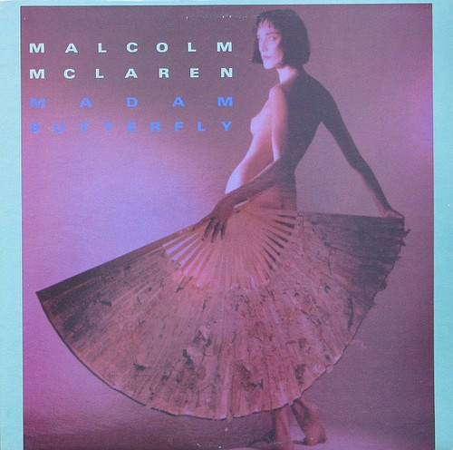 Malcolm McLaren - Madame Butterfly 2 tracks 12" EP used Canada 1984 (see grading below)