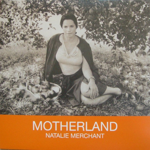 Natalie Merchant - Motherland (MOV)