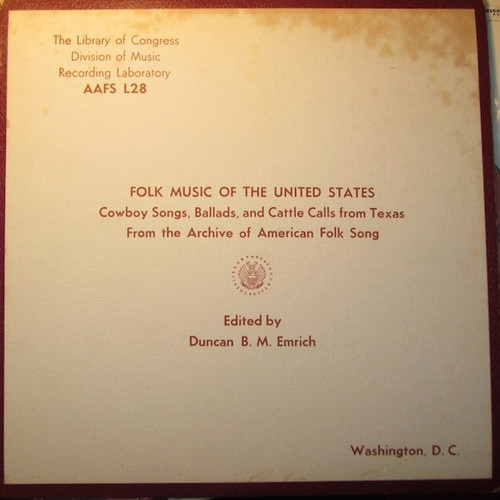 Library Of Congress Folk Music Of The United States...Cowboy Songs, Ballads, And Cattle Calls From Texas LP used US (see grading below)