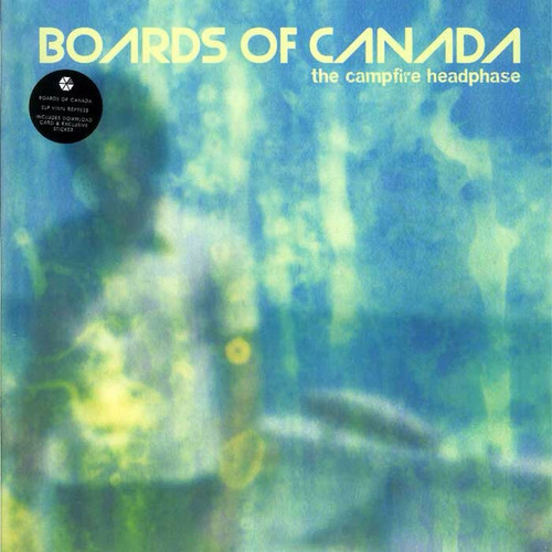 Boards Of Canada – The Campfire Headphase