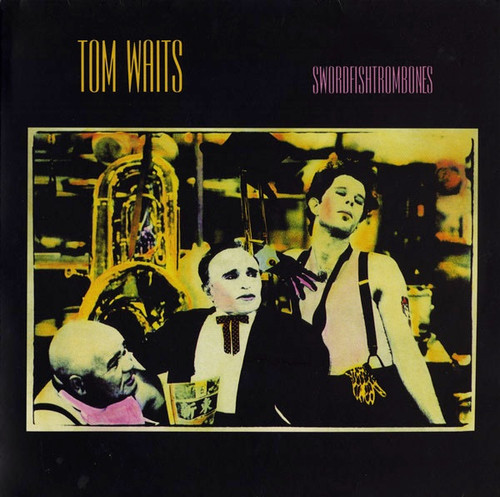 Tom Waits - Swordfishtrombones (2001 UK Simply Vinyl)