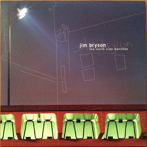 Jim Bryson - The North Side Benches (Sealed 2003 Limited Edition on Orange Vinyl)