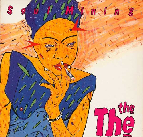 The The - Soul Mining (1983 EX/EX)