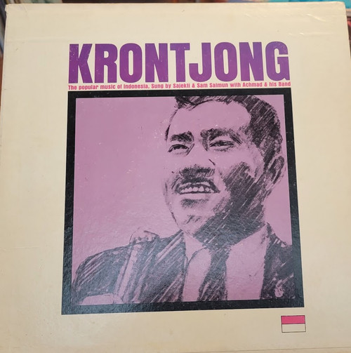 Krontjong - Popular Music Of Indonesia sung by Sajekti & Sam Salmun LP VG+/VG