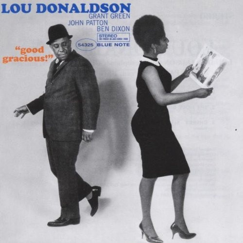 Lou Donaldson - Good Gracious! (1997)