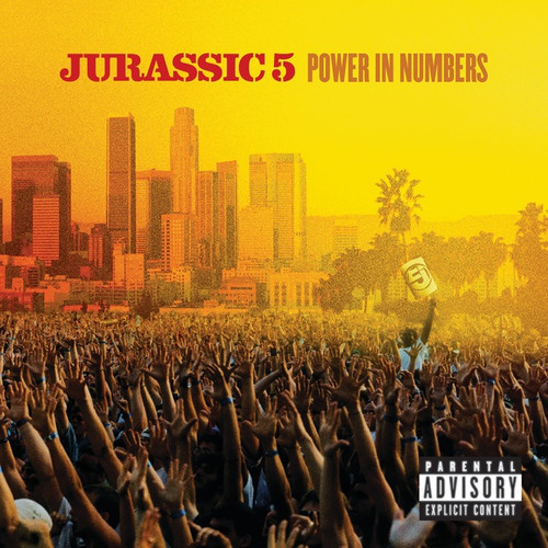 Jurassic 5 - Power in Numbers  (2002 USA Pressing)