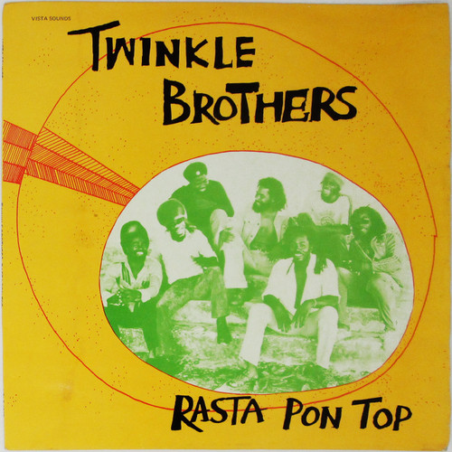 Twinkle Brothers – Rasta Pon Top