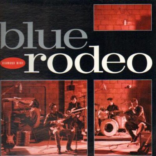 Blue Rodeo ~ Casino (1990 NM/NM)