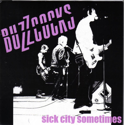 Buzzcocks - Sick City Sometimes (2004 UK 7” NM/NM)