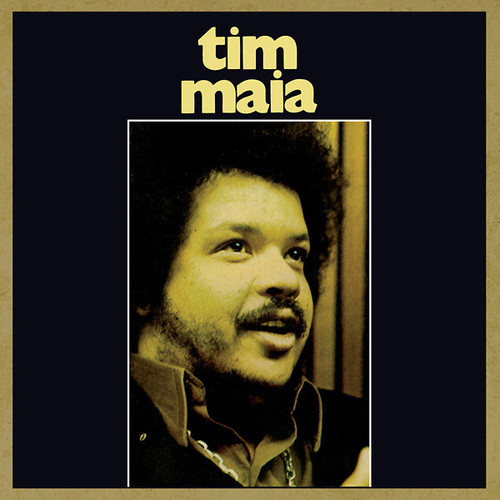 Tim Maia – Tim Maia (1972/2017)