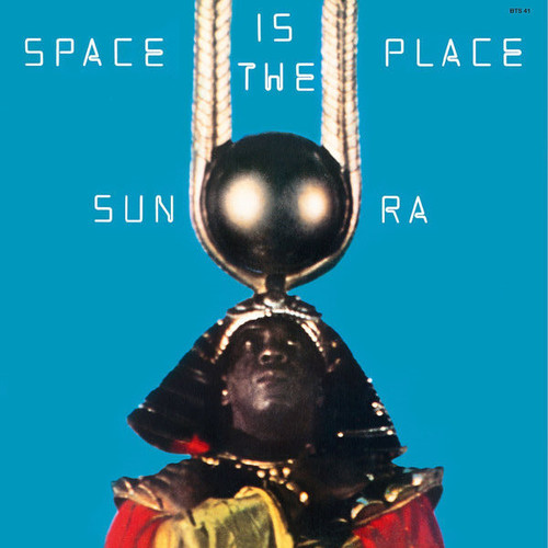 Sun Ra – Space Is The Place (2015)