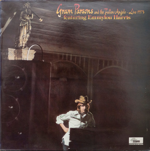Gram Parsons And The Fallen Angels  Featuring Emmylou Harris – Live 1973 LP used UK 1983 NM/VG+