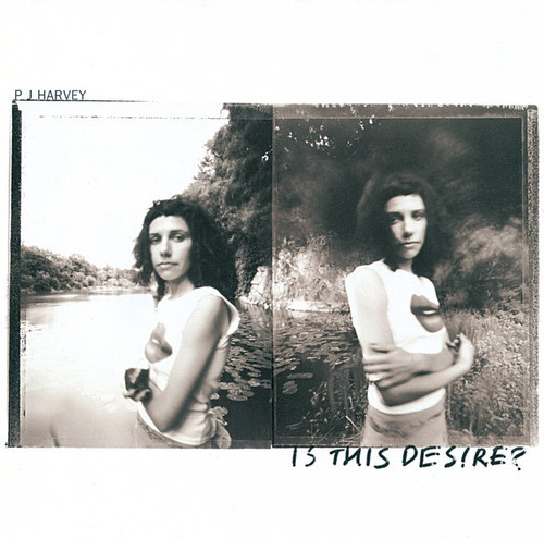 PJ Harvey - Is This Desire? (2021 Worldwide Reissue)