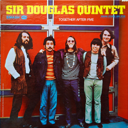 Sir Douglas Quintet – Together After Five LP used US 1970 VG+/VG