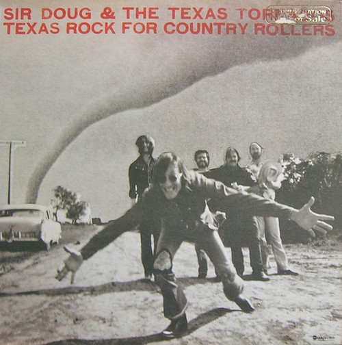 Sir Doug & The Texas Tornados – Texas Rock For Country Rollers LP used US 1976 NM/VG+