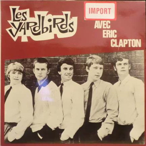 The Yardbirds - Les Yardbirds avec Eric Clapton LP used France 1984 VG-/VG