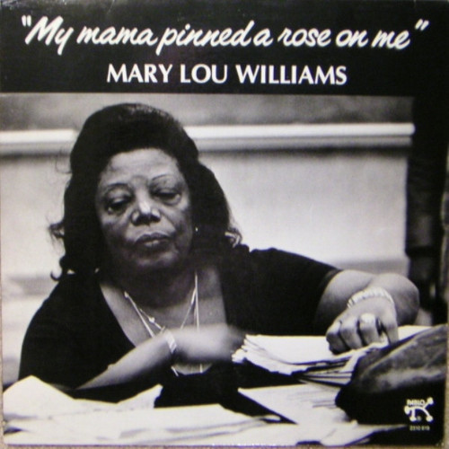 Mary Lou Williams – My Mama Pinned A Rose On Me LP used Germany 1978 NM/VG
