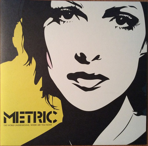 Metric – Old World Underground, Where Are You Now?