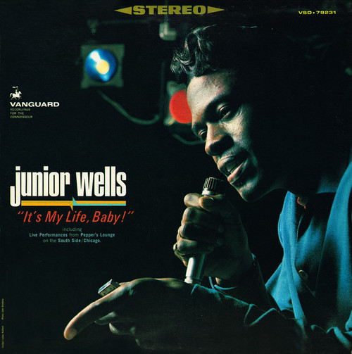 Junior Wells – It's My Life, Baby (US re)