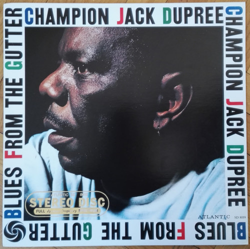 Champion Jack Dupree – Blues From The Gutter (Canadian re)