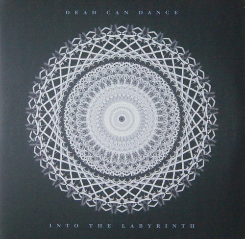 Dead Can Dance – Into The Labyrinth