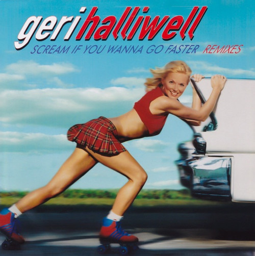 Geri Halliwell - Scream If You Wanna Go Faster (Remixes) (2001 Sealed Promo 2x12”)