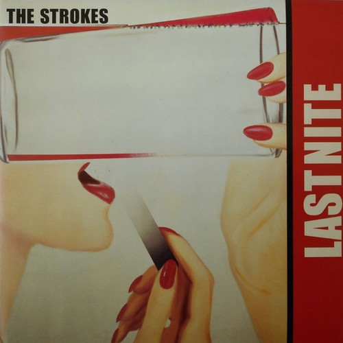 The Strokes - Last Nite (2002 US Red 7” Single)