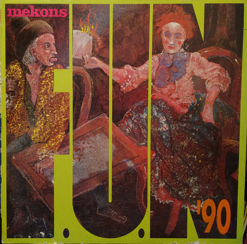 The Mekons – F.U.N. '90...6 trcks 12" EP used UK 1990 NM/VG+