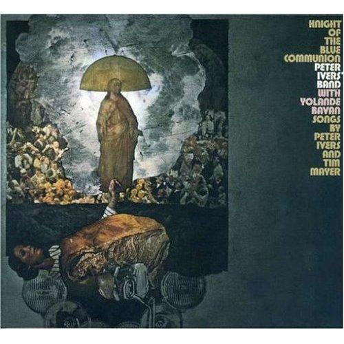 Peter Ivers' Band With Yolande Bavan – Knight Of The Blue Communion