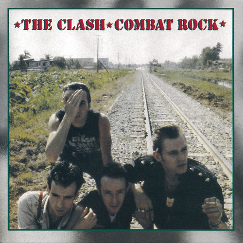 The Clash - Combat Rock (1982 Canada)