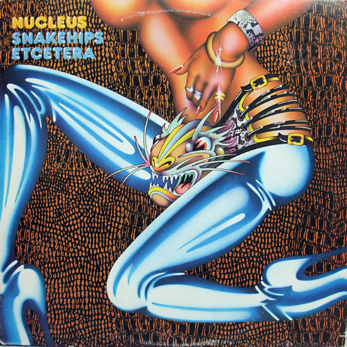 Nucleus – Snakehips Etcetera LP used US 1975 NM/VG