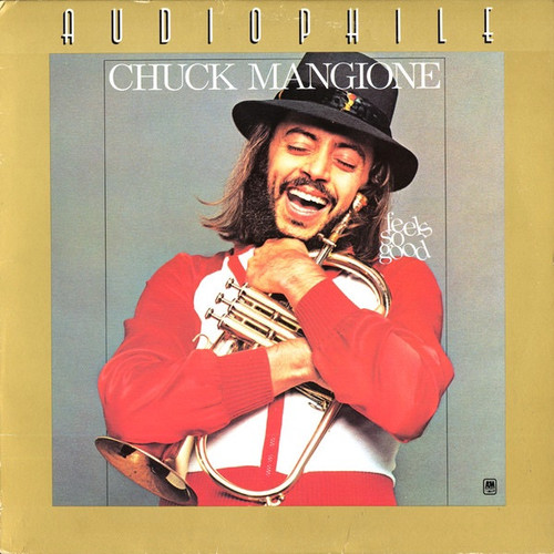 Chuck Mangione - Feels So Good ( 1979 Pressed In Japan)