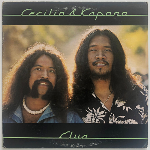 Cecilio & Kapono – Elua (VG / VG+)