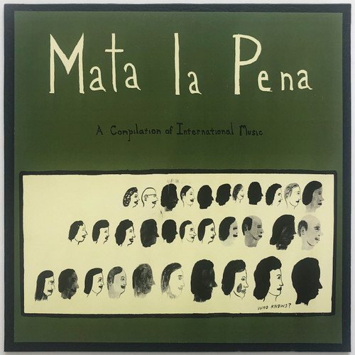 Mata La Pena: A Compilation of International Music (EX / EX)