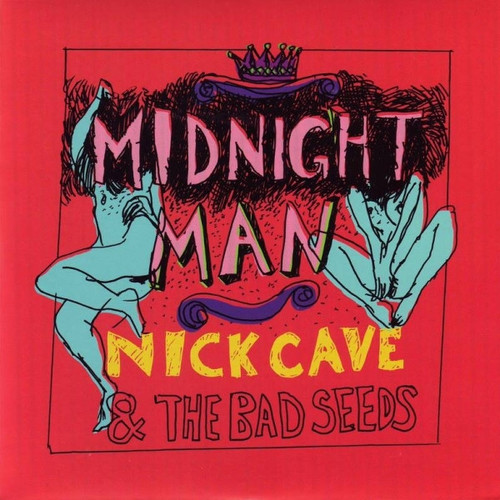 Nick Cave & The Bad Seeds – Midnight Man 2 track 7 inch single used UK 2008 N ltd. ed. numberedM/NM