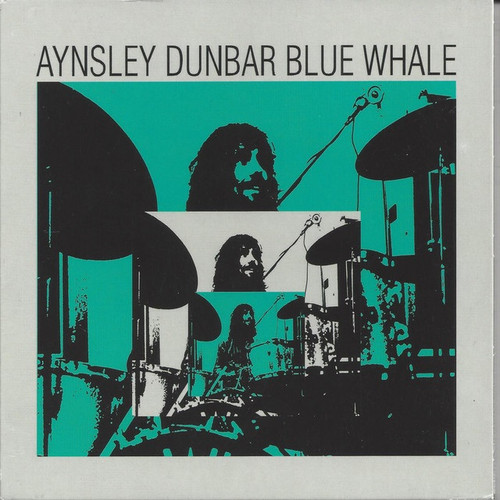 Aynsley Dunbar - Blue Whale (180g Remaster)