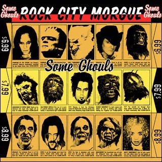 Rock City Morgue - Some Ghouls (2003 German 10”)