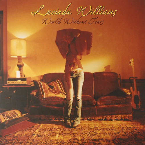 Lucinda Williams - World Without Tears (2003 NM/NM)