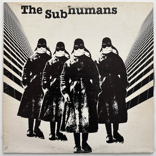 The Subhumans – The Subhumans (VG+ / EX)