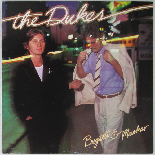 The Dukes ‎– The Dukes Bugatti & Musker