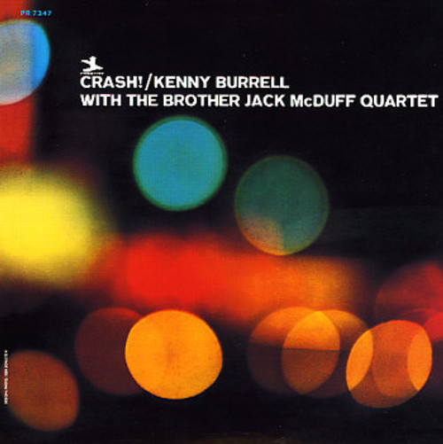 Kenny Burrell With The Brother Jack McDuff Quartet – Crash! LP used US 1964 mono NM/VG+
