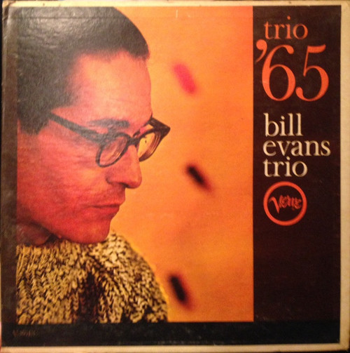 Bill Evans Trio* – Trio '65 (Verve, US, 1965, mono, VG+/VG+)