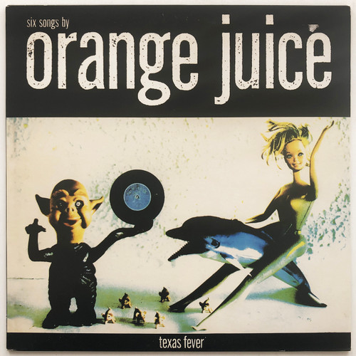 Orange Juice – Texas Fever (2013 reissue EX / EX)