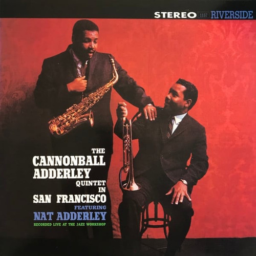 The Cannonball Adderley Quintet - The Cannonball Adderley Quintet In San Francisco (2005 Limited Edition Numbered Analogue Productions 45RPM NM/NM)