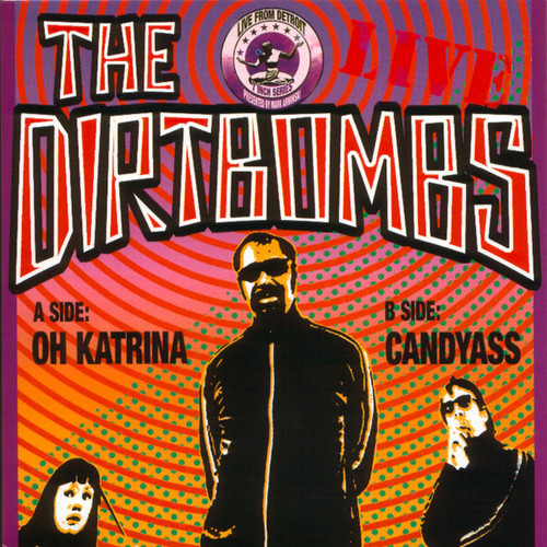 The Dirtbombs – Oh Katrina / Candyass 2 track 7 inch single used US 2006 ltd edition 1000 copies NM/NM