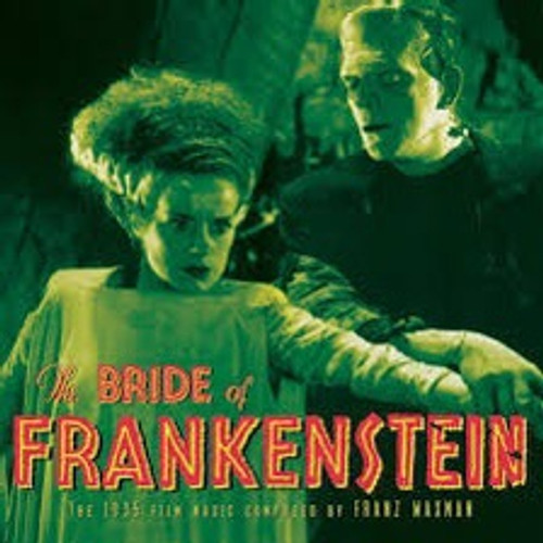 Franz Waxman - The Bride Of Frankenstein (Music on Vinyl 180g)