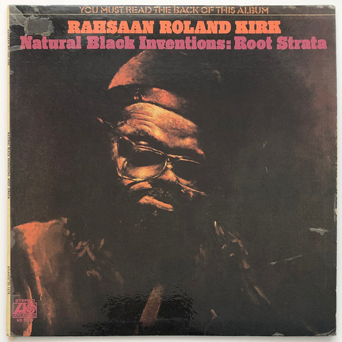 Rahsaan Roland Kirk – Natural Black Inventions: Root Strata (EX / VG+)